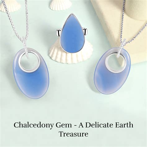 1. The Allure of Chalcedony: Exploring Its Physical Properties