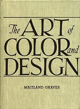 1. The Art of Color and Design: