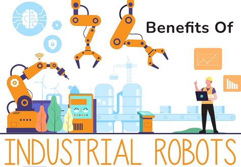 1. The Benefits of Industrial Robots