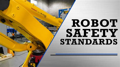 1. The Importance of Robot Safety Standards