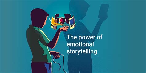 1. The Power of Emotional Storytelling: