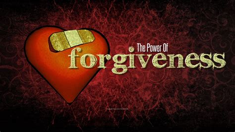 1. The Power of Forgiveness