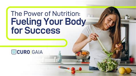 1. The Power of Nutrition: Fueling Your Body for Success