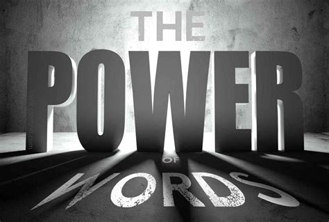 1. The Power of Words