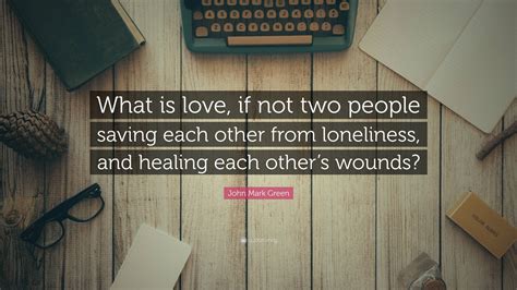 1. The Wounds of Love and Loneliness