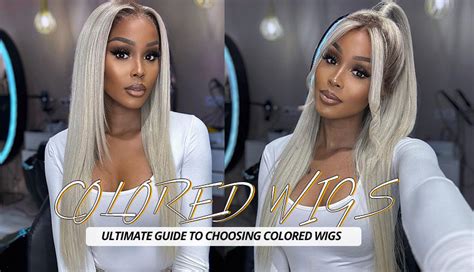 1. Tips for Choosing the Right Colored Wig