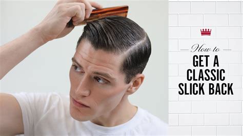 1. Traditional Slick-Back