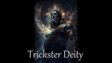 1. Trickster and Deception: