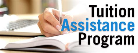 1. Tuition Assistance: