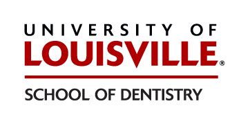 1. University of Louisville School of Dentistry