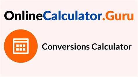 1. Use an Online Conversion Calculator: