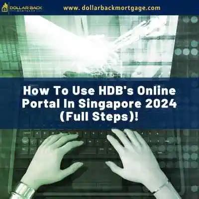 1. Utilize HDB's Online Portal: