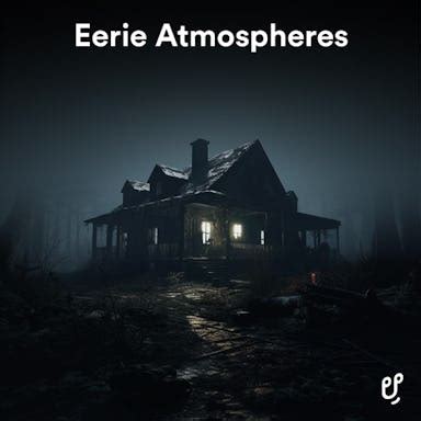 1.1 Eerie Atmospheres and Visuals