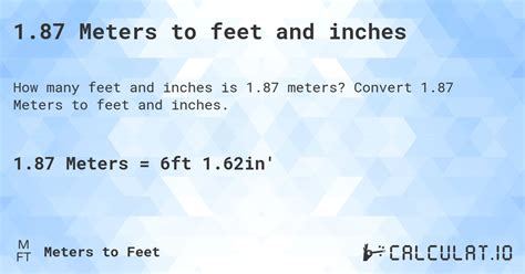 1.87 meters to feet