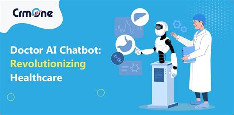 10,000+ Characters: Doctor AI Chatbot - A Revolution in Healthcare