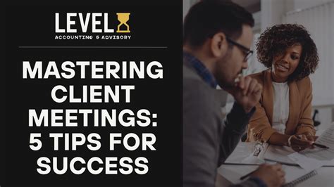 10,000+ Essential Client Meeting Strategies: A Comprehensive Guide to Success