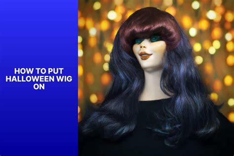 10,000+ Halloween Wigs: The Ultimate Guide to Spooktacular Transformations