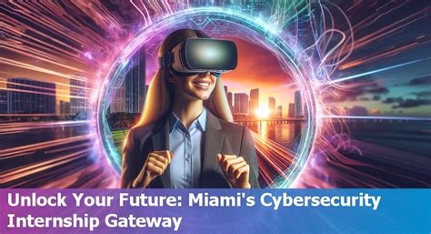 10,000+ Internships in Miami Florida: Your Gateway to Success