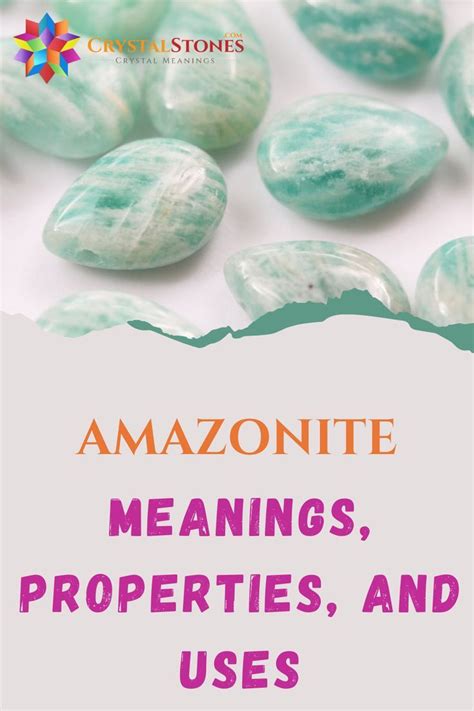 10,000+ Word Guide to Amazonite Spiritual Meaning and Its 7 Healing Powers