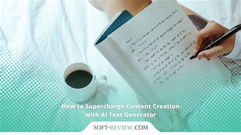 10,000+ Words on Writer AI Generators: Supercharge Your Content Creation