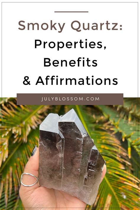 10,000 Benefits of Smoky Quartz Crystal