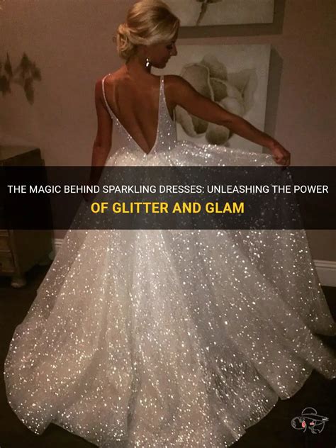 10,000 Dresses Sparkly and Beyond: Unleashing the Glamour Within