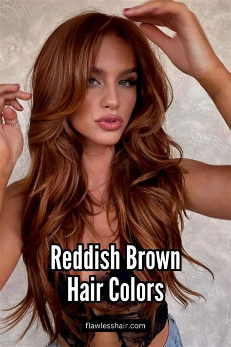 10,000 Reasons to Love Dark Reddish Brown Hair Color: A Comprehensive Guide