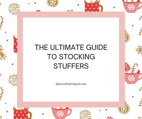 10,000 Stocking Stuffers: The Ultimate Guide to Filling Every Stocking to the Brim