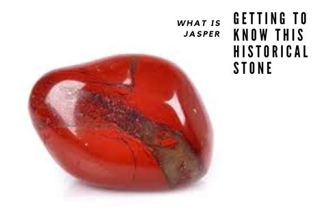 10,000 Years of Jasper Stones: A Journey Through Time