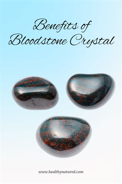 10,000-Character Comprehensive Guide to Bloodstone Crystal: Unlocking Its Powers and Benefits