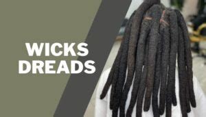 10,000-Character Guide to Small Wicks Dreads: Everything You Need to Know