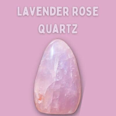 10,000-Word Article on the Enchanting Lavender Rose Quartz