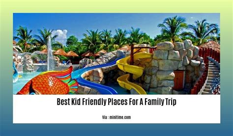 10,001 Places for Kids: Unforgettable Adventures for All Ages