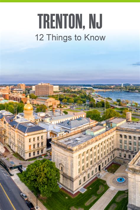 10 Amazing Things You Didn't Know About Trenton, New Jersey