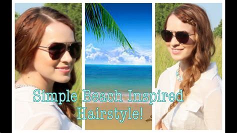 10 Best Beach-Inspired Hairstyles for Your Perfect Getaway