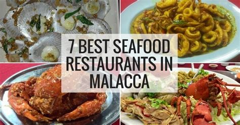 10 Best Chinese Seafood Restaurants in Melaka: A Culinary Journey