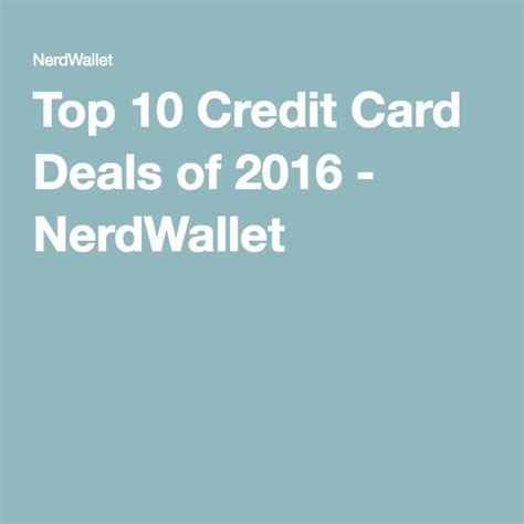 10 Best NerdWallet Credit Cards 2023