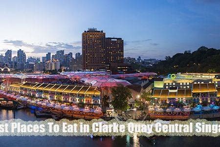 10 Best Places to Eat in Clarke Quay in 2025