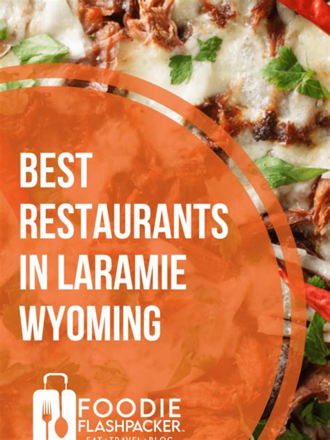 10 Best Restaurants in Sheridan, WY: Culinary Delights for Every Palate