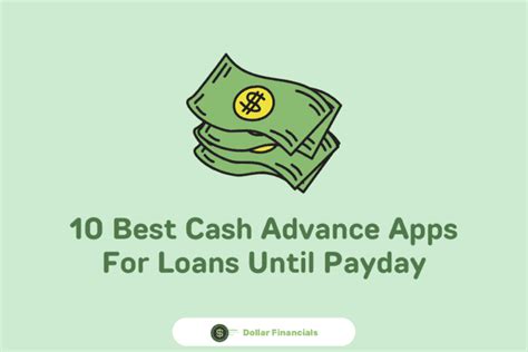 10 Cash Advance Apps to Get Dollars Near You