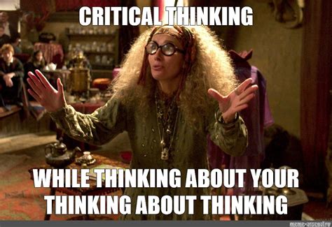 10 Critical Thinker Memes That Will Make You Laugh (And Think)