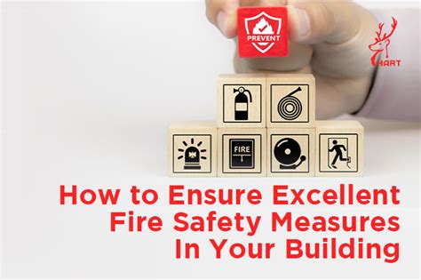 10 Essential Measures to Ensure Fire Safety in Buildings