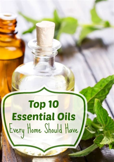 10 Essential Oils Every Home Should Have