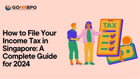 10 Essential Tips for Tax Filing Singapore in 2023