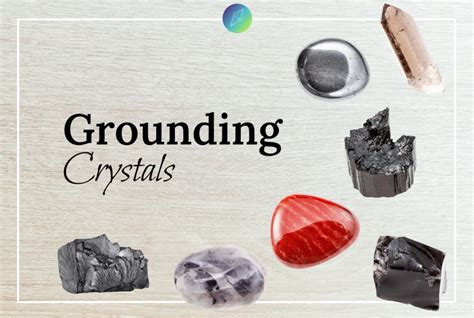 10 Grounding Stones for Centering & Balance