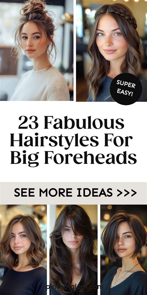 10 Hairstyles for a Big Forehead: Find Your Perfect Fit