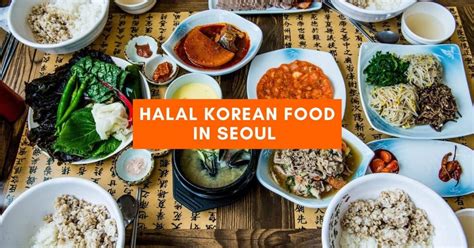 10 Halal Gems in Seoul: A Culinary Adventure for Muslim Travelers