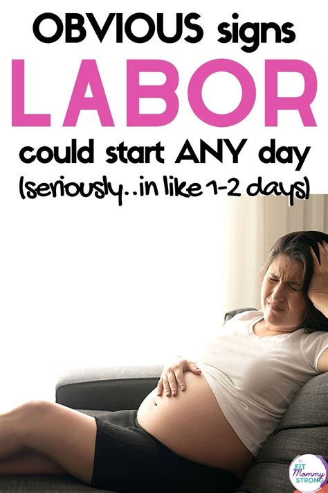 10 Irrefutable Signs You'll Be in Labor Within Hours!