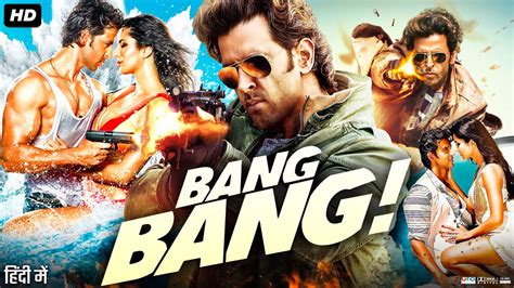 10 Killer Facts About the Bang Bang Film Indian