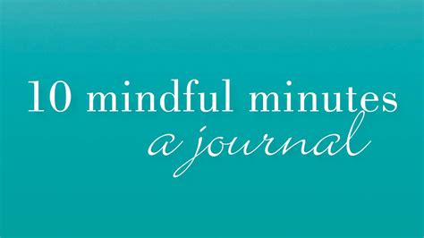 10 Mindful Minutes A Journal Epub
